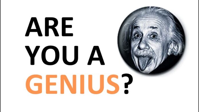 Genius | Just how much of a genius are you?